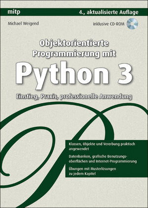 Buchcover Objektorientierte Programmierung mit Python 3 | Michael Weigend | EAN 9783826617508 | ISBN 3-8266-1750-9 | ISBN 978-3-8266-1750-8