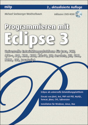Buchcover Programmieren mit Eclipse 3 | Michael Seeboerger-Weichselbaum | EAN 9783826617515 | ISBN 3-8266-1751-7 | ISBN 978-3-8266-1751-5