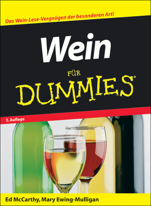 Buchcover Wein für Dummies | Ed McCarthy | EAN 9783826631023 | ISBN 3-8266-3102-1 | ISBN 978-3-8266-3102-3