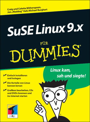 SuSE Linux 9 für Dummies. Linux kam, sah und siegte!