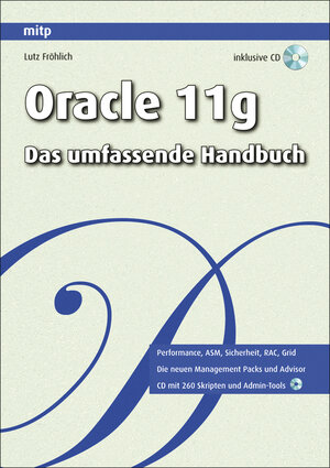 Buchcover Oracle 11g | Lutz Fröhlich | EAN 9783826659133 | ISBN 3-8266-5913-9 | ISBN 978-3-8266-5913-3