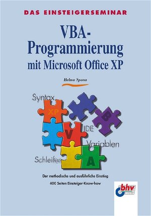 Buchcover VBA-Programmierung mit Microsoft Office XP | Helma Spona | EAN 9783826671791 | ISBN 3-8266-7179-1 | ISBN 978-3-8266-7179-1