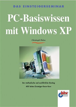 PC-Basiswissen mit Windows XP