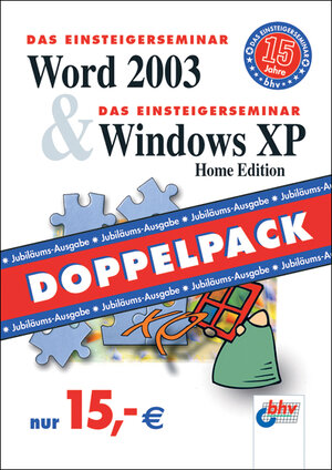 Das Einsteigerseminar Word 2003 & Windows XP Home Edition. Doppelpack