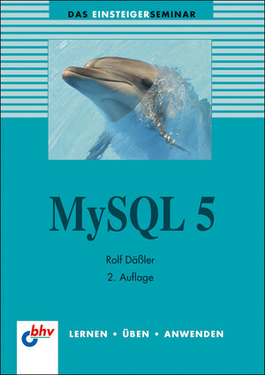 Buchcover MySQL 5 | Rolf Däßler | EAN 9783826675102 | ISBN 3-8266-7510-X | ISBN 978-3-8266-7510-2