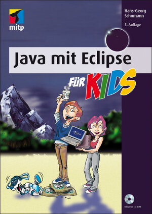 Buchcover Java mit Eclipse für Kids | Hans-Georg Schumann | EAN 9783826676291 | ISBN 3-8266-7629-7 | ISBN 978-3-8266-7629-1