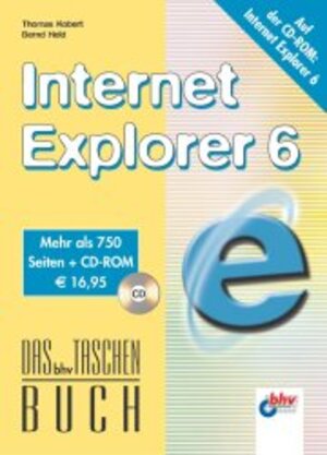 Buchcover Internet Explorer 6 | Bernd Held | EAN 9783826680601 | ISBN 3-8266-8060-X | ISBN 978-3-8266-8060-1