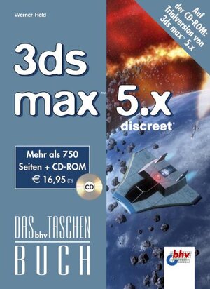 3ds max 5.x. Das bhv Taschenbuch. Mit CD-ROM