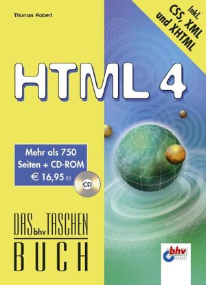 HTML 4, m. CD-ROM. Das bhv Taschenbuch