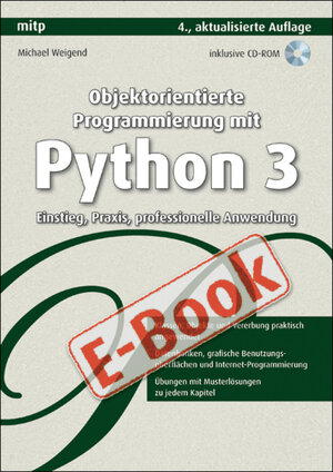 Buchcover Objektorientierte Programmierung mit Python 3 | Michael Weigend | EAN 9783826683862 | ISBN 3-8266-8386-2 | ISBN 978-3-8266-8386-2