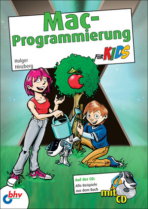 Buchcover Mac-Programmierung für Kids | Holger Hinzberg | EAN 9783826686641 | ISBN 3-8266-8664-0 | ISBN 978-3-8266-8664-1