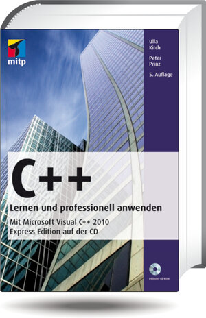 Buchcover C++ - Lernen und professionell anwenden | Ulla Kirch | EAN 9783826691430 | ISBN 3-8266-9143-1 | ISBN 978-3-8266-9143-0