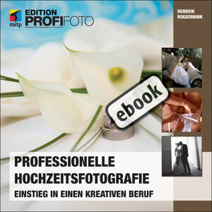 Buchcover Professionelle Hochzeitsfotografie | Hendrik Roggemann | EAN 9783826691607 | ISBN 3-8266-9160-1 | ISBN 978-3-8266-9160-7