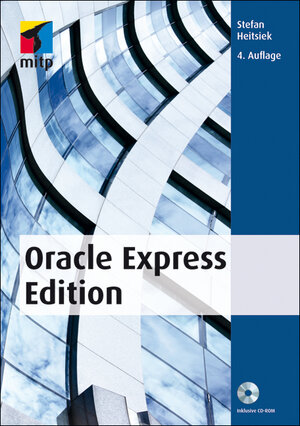 Buchcover Oracle Express Edition | Stefan Heitsiek | EAN 9783826692192 | ISBN 3-8266-9219-5 | ISBN 978-3-8266-9219-2