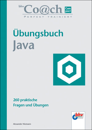 Buchcover Übungsbuch Java | Alexander Niemann | EAN 9783826693861 | ISBN 3-8266-9386-8 | ISBN 978-3-8266-9386-1