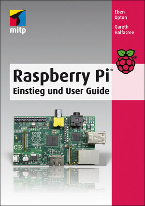 Buchcover Raspberry Pi | Eben Upton | EAN 9783826695223 | ISBN 3-8266-9522-4 | ISBN 978-3-8266-9522-3