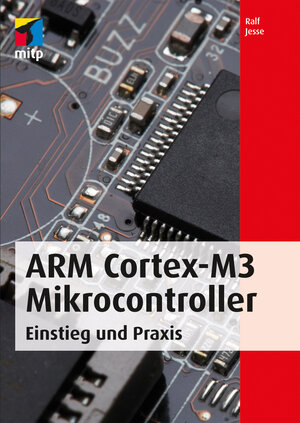 Buchcover ARM Cortex-M3 Mikrocontroller | Ralf Jesse | EAN 9783826696008 | ISBN 3-8266-9600-X | ISBN 978-3-8266-9600-8