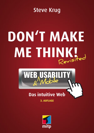 Buchcover Don't make me think! | Steve Krug | EAN 9783826697050 | ISBN 3-8266-9705-7 | ISBN 978-3-8266-9705-0