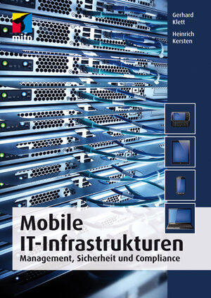 Buchcover Mobile IT-Infrastrukturen | Heinrich Kersten | EAN 9783826697159 | ISBN 3-8266-9715-4 | ISBN 978-3-8266-9715-9