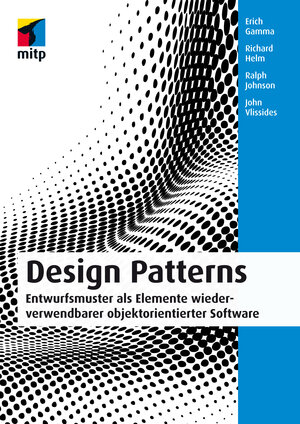 Buchcover Design Patterns | Erich Gamma | EAN 9783826699030 | ISBN 3-8266-9903-3 | ISBN 978-3-8266-9903-0
