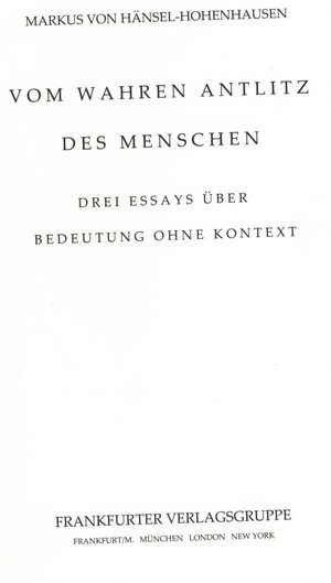 Buchcover Vom wahren Antlitz des Menschen | Markus von Hänsel-Hohenhausen | EAN 9783826797200 | ISBN 3-8267-9720-5 | ISBN 978-3-8267-9720-0