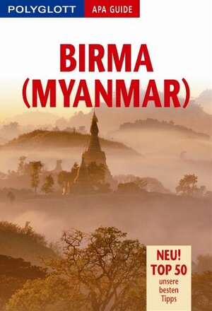 Birma (Myanmar). Polyglott Apa Guide