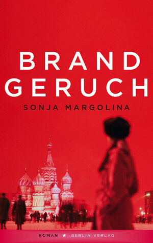 Buchcover Brandgeruch | Sonja Margolina | EAN 9783827010469 | ISBN 3-8270-1046-2 | ISBN 978-3-8270-1046-9