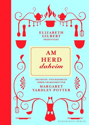 Buchcover Am Herd daheim | Margaret Yardley Potter | EAN 9783827011077 | ISBN 3-8270-1107-8 | ISBN 978-3-8270-1107-7