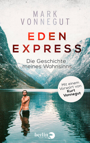 Buchcover Eden-Express | Mark Vonnegut | EAN 9783827011336 | ISBN 3-8270-1133-7 | ISBN 978-3-8270-1133-6