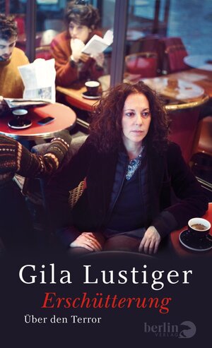 Buchcover Erschütterung | Gila Lustiger | EAN 9783827013323 | ISBN 3-8270-1332-1 | ISBN 978-3-8270-1332-3