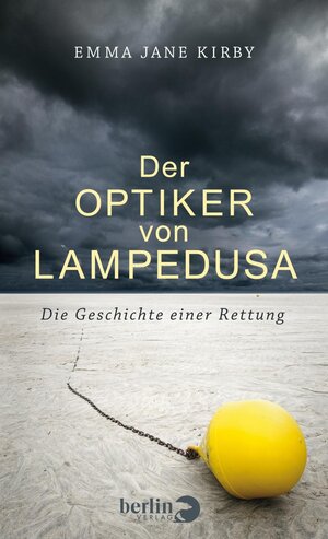 Buchcover Der Optiker von Lampedusa | Emma Jane Kirby | EAN 9783827013460 | ISBN 3-8270-1346-1 | ISBN 978-3-8270-1346-0