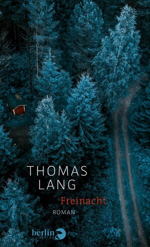 Buchcover Freinacht | Thomas Lang | EAN 9783827014009 | ISBN 3-8270-1400-X | ISBN 978-3-8270-1400-9