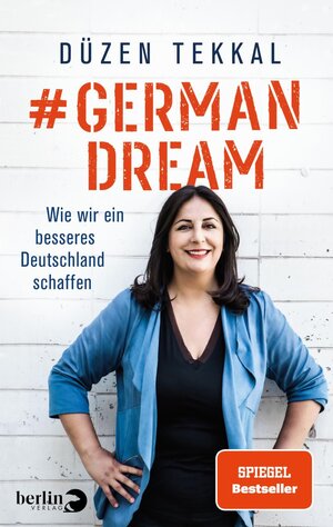 Buchcover #GermanDream | Düzen Tekkal | EAN 9783827014207 | ISBN 3-8270-1420-4 | ISBN 978-3-8270-1420-7