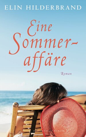 Buchcover Eine Sommeraffäre | Elin Hilderbrand | EAN 9783827071248 | ISBN 3-8270-7124-0 | ISBN 978-3-8270-7124-8