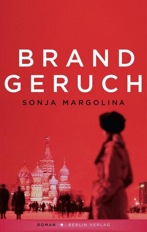 Buchcover Brandgeruch | Sonja Margolina | EAN 9783827075079 | ISBN 3-8270-7507-6 | ISBN 978-3-8270-7507-9