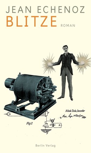 Buchcover Blitze | Jean Echenoz | EAN 9783827075642 | ISBN 3-8270-7564-5 | ISBN 978-3-8270-7564-2