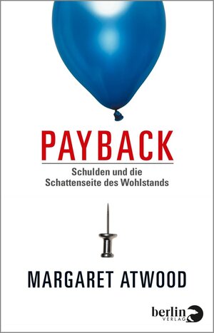Buchcover Payback | Margaret Atwood | EAN 9783827078032 | ISBN 3-8270-7803-2 | ISBN 978-3-8270-7803-2