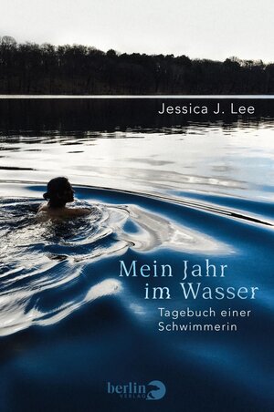 Buchcover Mein Jahr im Wasser | Jessica J. Lee | EAN 9783827079336 | ISBN 3-8270-7933-0 | ISBN 978-3-8270-7933-6