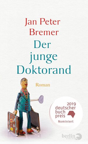 Buchcover Der junge Doktorand | Jan Peter Bremer | EAN 9783827079923 | ISBN 3-8270-7992-6 | ISBN 978-3-8270-7992-3