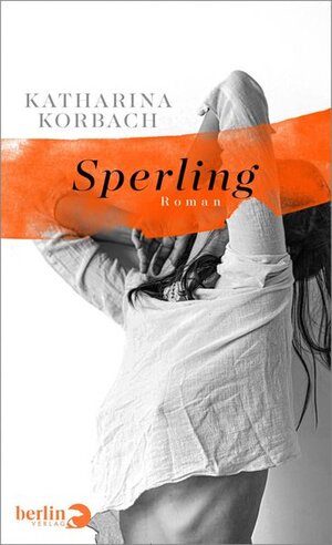 Buchcover Sperling  | EAN 9783827080493 | ISBN 3-8270-8049-5 | ISBN 978-3-8270-8049-3