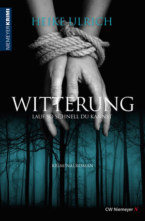 Buchcover Witterung – Lauf so schnell du kannst | Heike Ulrich | EAN 9783827182685 | ISBN 3-8271-8268-9 | ISBN 978-3-8271-8268-5