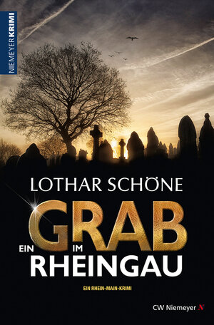Buchcover Ein Grab im Rheingau | Lothar Schöne | EAN 9783827185334 | ISBN 3-8271-8533-5 | ISBN 978-3-8271-8533-4