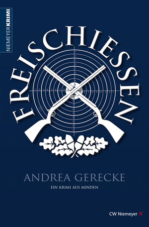 Buchcover Freischießen | Andrea Gerecke | EAN 9783827194893 | ISBN 3-8271-9489-X | ISBN 978-3-8271-9489-3