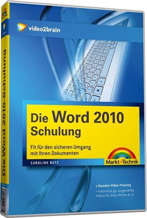 Buchcover Die Word 2010-Schulung - Video-Training | Caroline Butz | EAN 9783827207913 | ISBN 3-8272-0791-6 | ISBN 978-3-8272-0791-3