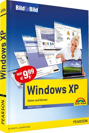 Buchcover Windows XP - Bild für Bild | Ignatz Schels | EAN 9783827240545 | ISBN 3-8272-4054-9 | ISBN 978-3-8272-4054-5