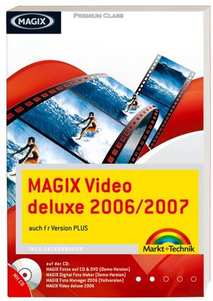 MAGIX Video deluxe 2006/2007: auch für Version Plus (Digital fotografieren)