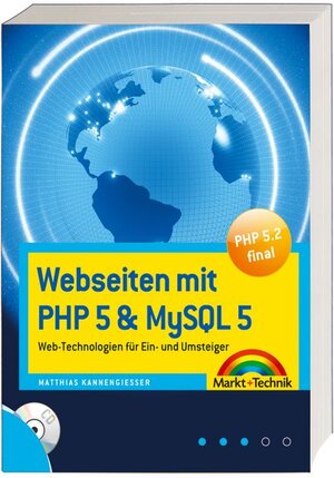 Buchcover Webseiten mit PHP 5 & MySQL 5 | Matthias Kannengiesser | EAN 9783827242433 | ISBN 3-8272-4243-6 | ISBN 978-3-8272-4243-3
