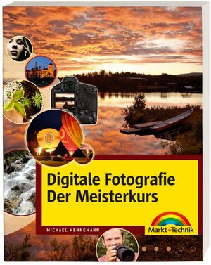 Buchcover Digitale Fotografie - Der Meisterkurs | Michael Hennemann | EAN 9783827243263 | ISBN 3-8272-4326-2 | ISBN 978-3-8272-4326-3
