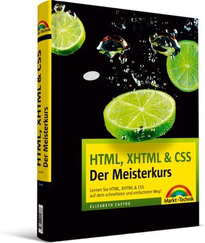 Buchcover HTML, XHTML & CSS - Der Meisterkurs | Elizabeth Castro | EAN 9783827244666 | ISBN 3-8272-4466-8 | ISBN 978-3-8272-4466-6