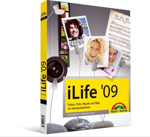 Buchcover iLife '09 | Giesbert Damaschke | EAN 9783827244802 | ISBN 3-8272-4480-3 | ISBN 978-3-8272-4480-2